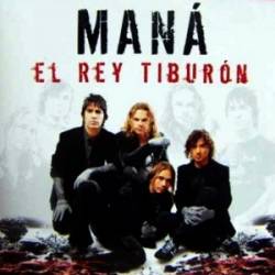 Mana : El Rey Tiburón